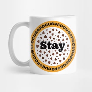 stay focus tshirt Mug
